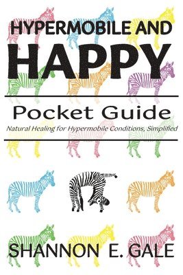 bokomslag Hypermobile and Happy Pocket Guide