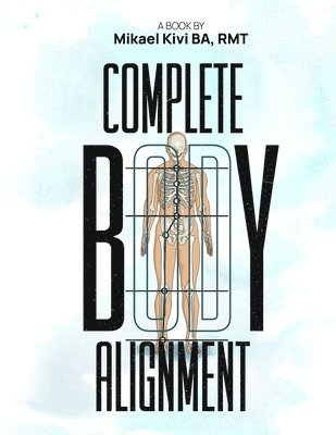 Complete Body Alignment 1