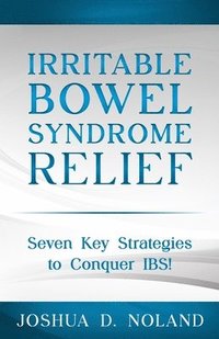 bokomslag Irritable Bowel Syndrome Relief