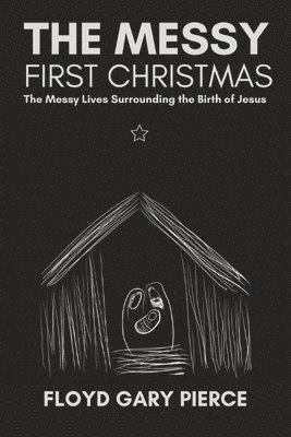 bokomslag Messy First Christmas