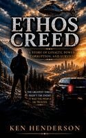 Ken Henderson - Ethos Creed, Inbunden