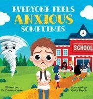 Daniela Owen - Everyone Feels Anxious Sometimes, Inbunden