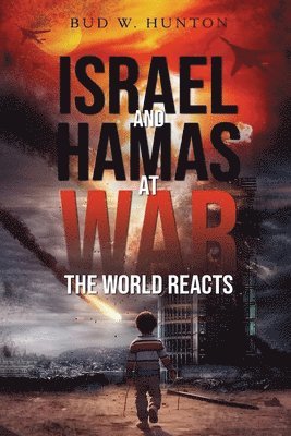 bokomslag Israel and Hamas at War