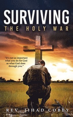bokomslag Surviving the Holy War