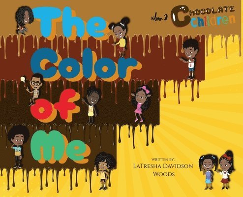 Latresha Davidson Woods, LaTresha Davidson Woods - Color Of Me, Inbunden