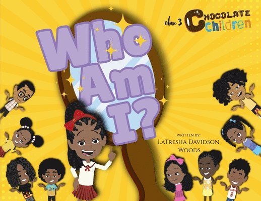 Latresha Davidson Woods, LaTresha Davidson Woods - Who Am I?, Häftad