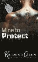 Mine to Protect 1