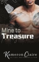Kameron Claire - Mine to Treasure, Häftad