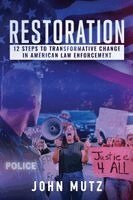John Mutz - Restoration, Häftad