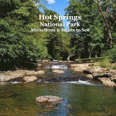 bokomslag Hot Springs National Park Attractions Sights to See Kids Book