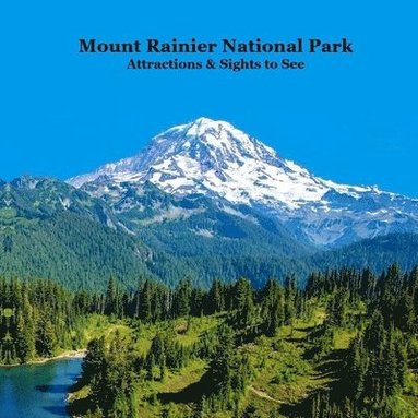 bokomslag Mount Rainier National Park Attractions Sights to See Kids Book