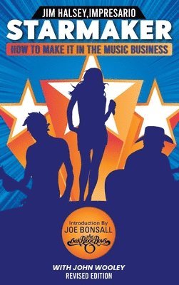 Jim Halsey - Starmaker, Inbunden