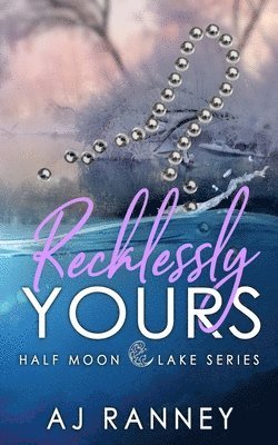 Recklessly Yours 1