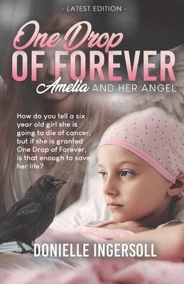 One Drop of Forever: Amelia and Her Angel 1