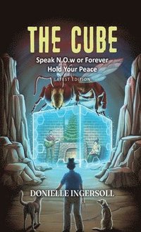 bokomslag The Cube: Speak N.O.w or Forever Hold Your Peace