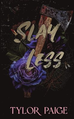 Tylor Paige - Slay Less, Häftad