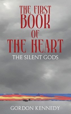 The First Book of the Heart 1