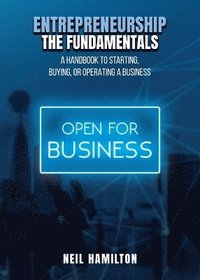 bokomslag Entrepreneurship - The Fundamentals