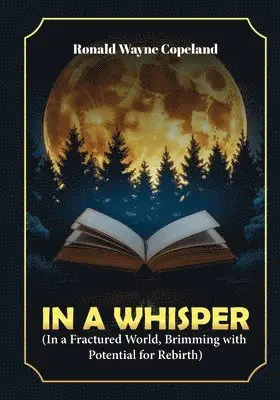 Ronald Wayne Copeland - In A Whisper, Häftad. Tillgänglighet: Lägg i varukorg