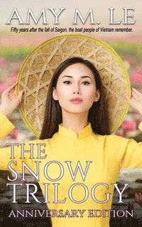 bokomslag The Snow Trilogy: Anniversary Edition