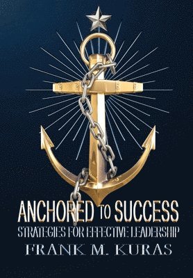 bokomslag Anchored to Success