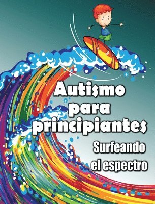 Autismo para principiantes 1