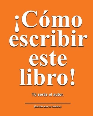 bokomslag Cómo escribir este libro