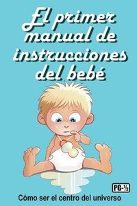 bokomslag primer manual de instrucciones del bebé