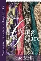 Sue Mell - Giving Care, Häftad. Tillgänglighet: Lägg i varukorg