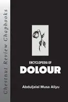 Abduljalal Musa Aliyu - Encyclopedia of Dolour, Häftad. Tillgänglighet: Lägg i varukorg
