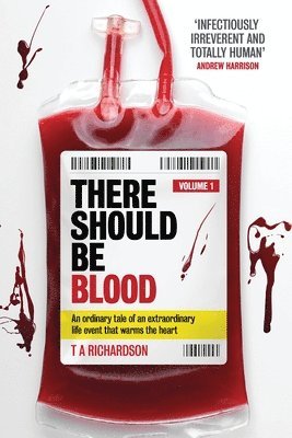 Tim Richardson - There Should be Blood, Häftad