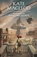 Plundering the Planetary Secrets 1