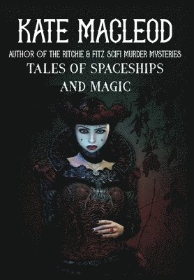 bokomslag Tales of Spaceships and Magic