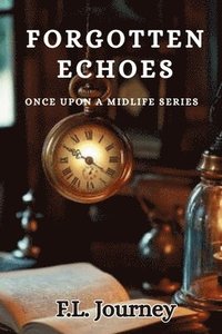 bokomslag Forgotten Echoes
