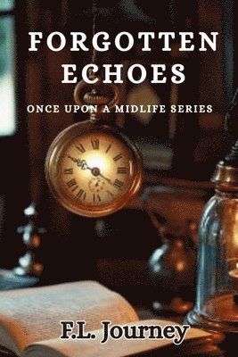 bokomslag Forgotten Echoes