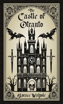 Horace Walpole - Castle of Otranto, Häftad