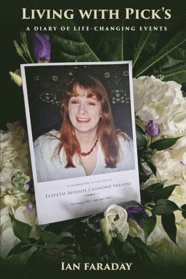 Ian Faraday, Ian Faraday - Living with Pick's, Häftad