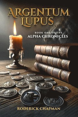Roderick Chapman - Argentum Lupus, Häftad