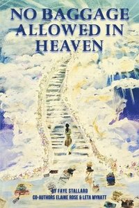 bokomslag No Baggage Allowed in Heaven
