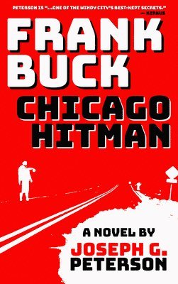 Frank Buck: Chicago Hitman