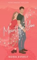 Nora Everly - Meant for You, Häftad