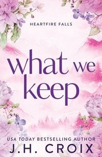 bokomslag What We Keep