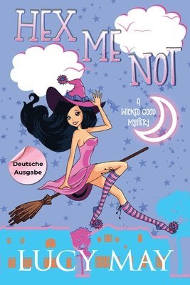 bokomslag Hex Me Not - Deutsche Ausgabe