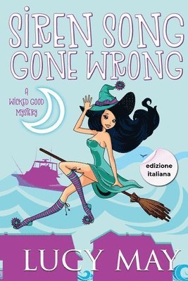 bokomslag Siren Song Gone Wrong - Edizione italiana
