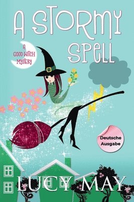 A Stormy Spell - Deutsche Ausgabe