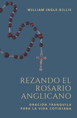 bokomslag Rezando el Rosario Anglicano