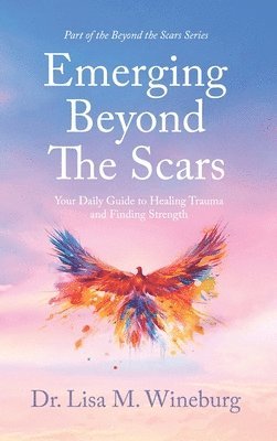 Emerging Beyond The Scars 1