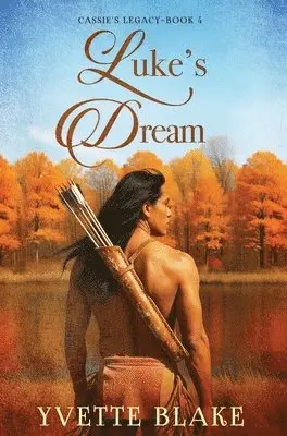 Yvette Blake - Luke's Dream, Inbunden. Tillgänglighet: Lägg i varukorg