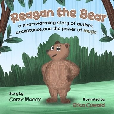 Corey Manny - Reagan the Bear, Häftad
