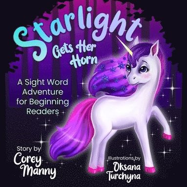 Corey Manny - Starlight Gets Her Horn, Häftad